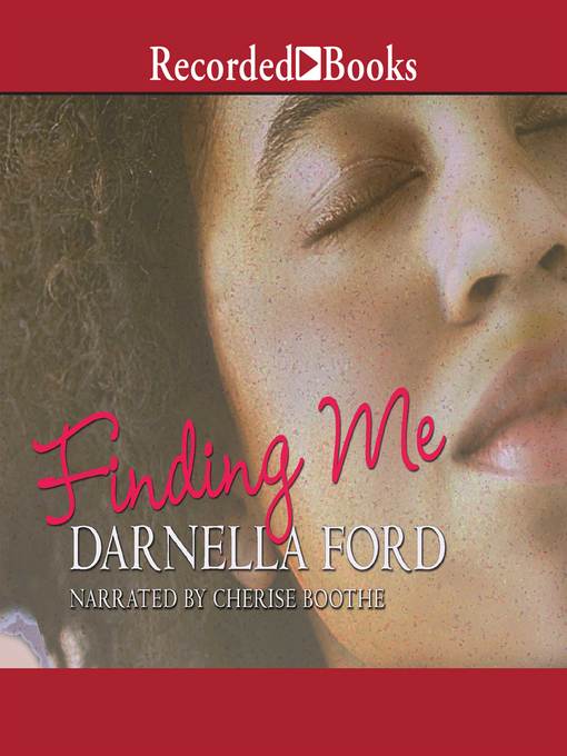Title details for Finding Me by Darnella Ford - Available